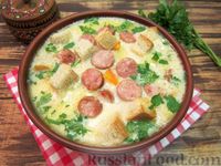 Сырный суп с копчёными колбасками, картофелем и рисом